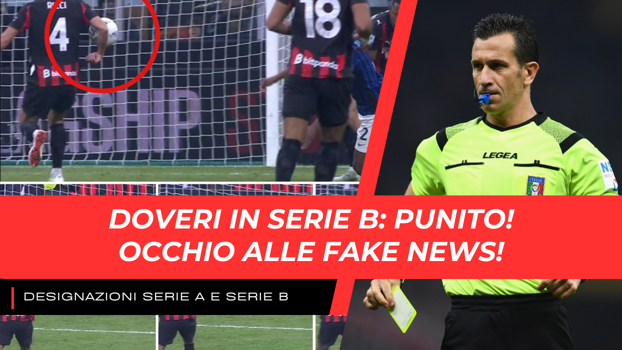 Doveri mandato ad arbitrare in Serie B dopo il derby Milan Inter